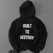 OVERSIZED LUX HOODIE "BUILT TO DESTROY" - BLACK / WHITE
