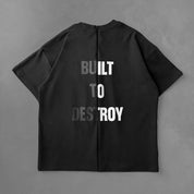 RELAXED FIT NATURAL COTTON "BUILT TO DESTROY" T-SHIRT - BLACK / WHITE