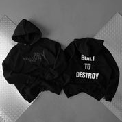 OVERSIZED LUX HOODIE "BUILT TO DESTROY" HOODIE - BLACKOUT