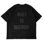 RELAXED FIT NATURAL COTTON "BUILT TO DESTROY" T-SHIRT - BLACKOUT
