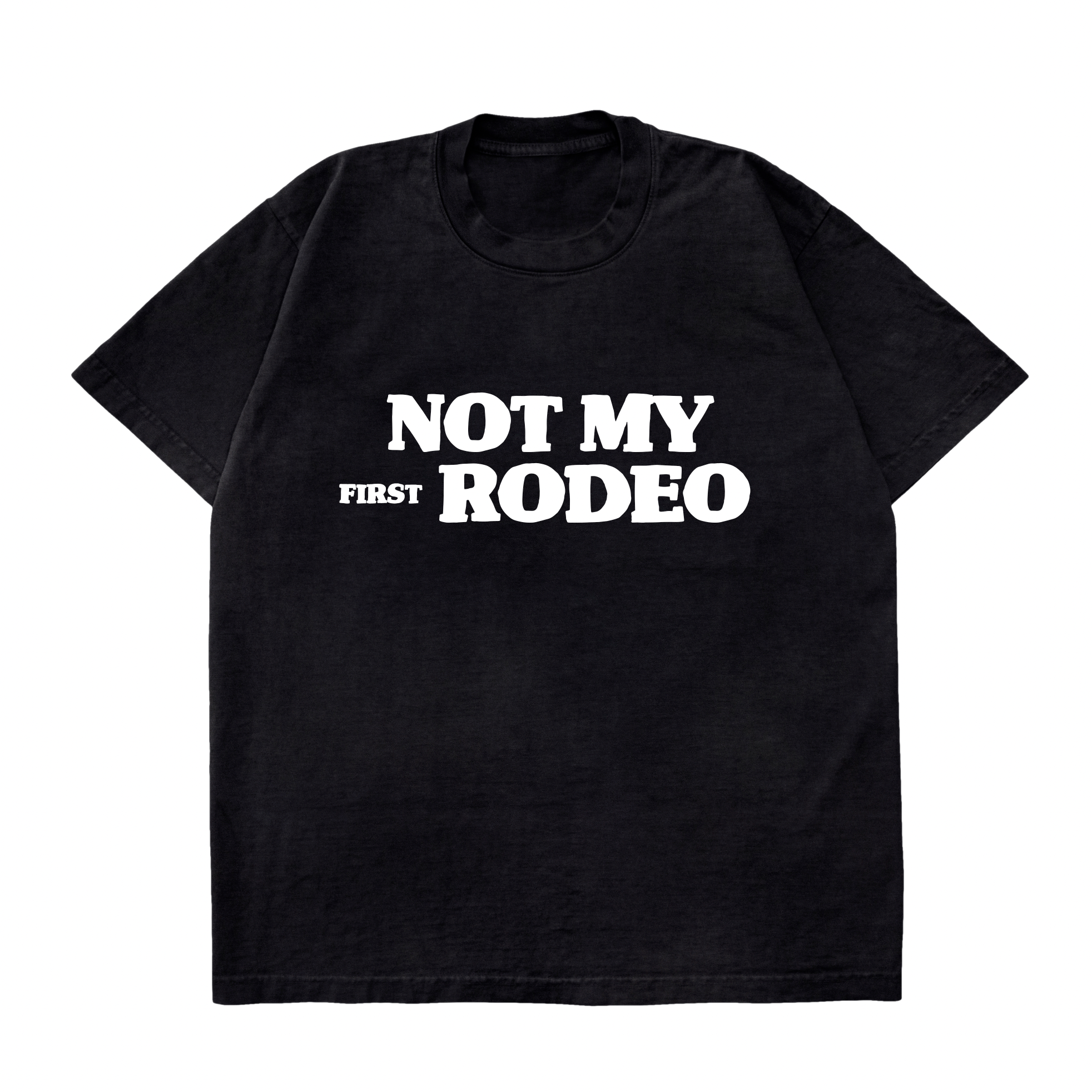 notmyfirstrodeot-shirt.png